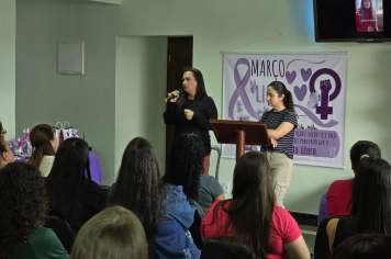 Foto - Março Lilás Palestra de Prevenção e Cuidado com a Mulher
