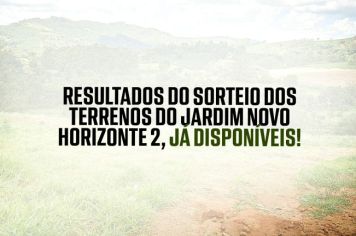 Prefeitura de Albertina Realiza Sorteio Transparente dos Terrenos do Bairro Jardim Novo Horizonte 2