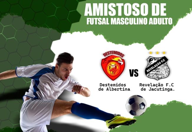 Destemidos de Albertina X Revelação F.C de Jacutinga.