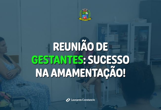 Gestantes de Albertina participam de reunião sobre os benefícios do aleitamento materno