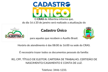 16 á 20 de janeiro estaremos realizando a atualização do Cadastro Único