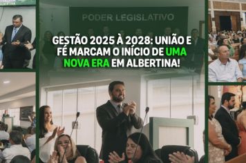 Relembre o momento histórico da posse em Albertina: Gestão 2025-2028 inicia com fé, compromisso e união