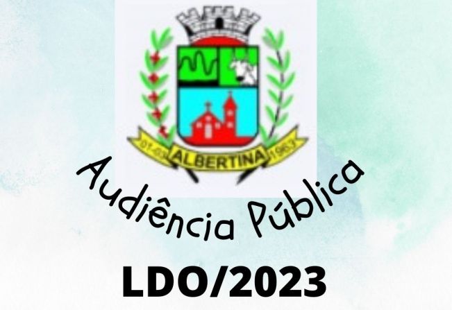 Audiência Pública da Prefeitura Municipal de Albertina /MG