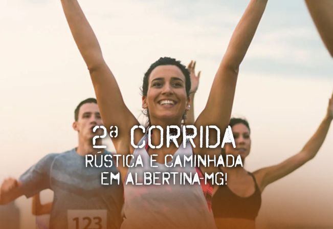 2ª Corrida Rústica e Caminhada de Albertina-MG Promete Agitar 2025!
